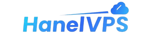Hanel VPS – Cloud Hosting – Proxy – VPS – Máy Chủ Ảo